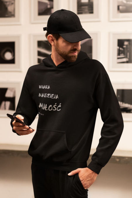 Bluza kaptur  - Wiara Nadzieja Miłość 