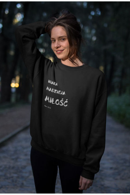 Bluza  Clasic - Wiara Nadzieja Miłość 